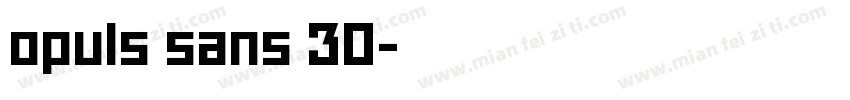 opuls sans 30字体转换